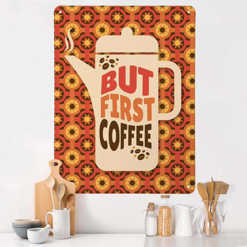 But First Coffee Quote magnetic notice board on a kitchen wall