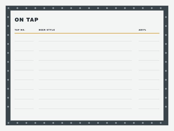 Tap list board: pale ground inside a riveted slate frame with Tap No, Beer Style and ABV columns over eight blank rows