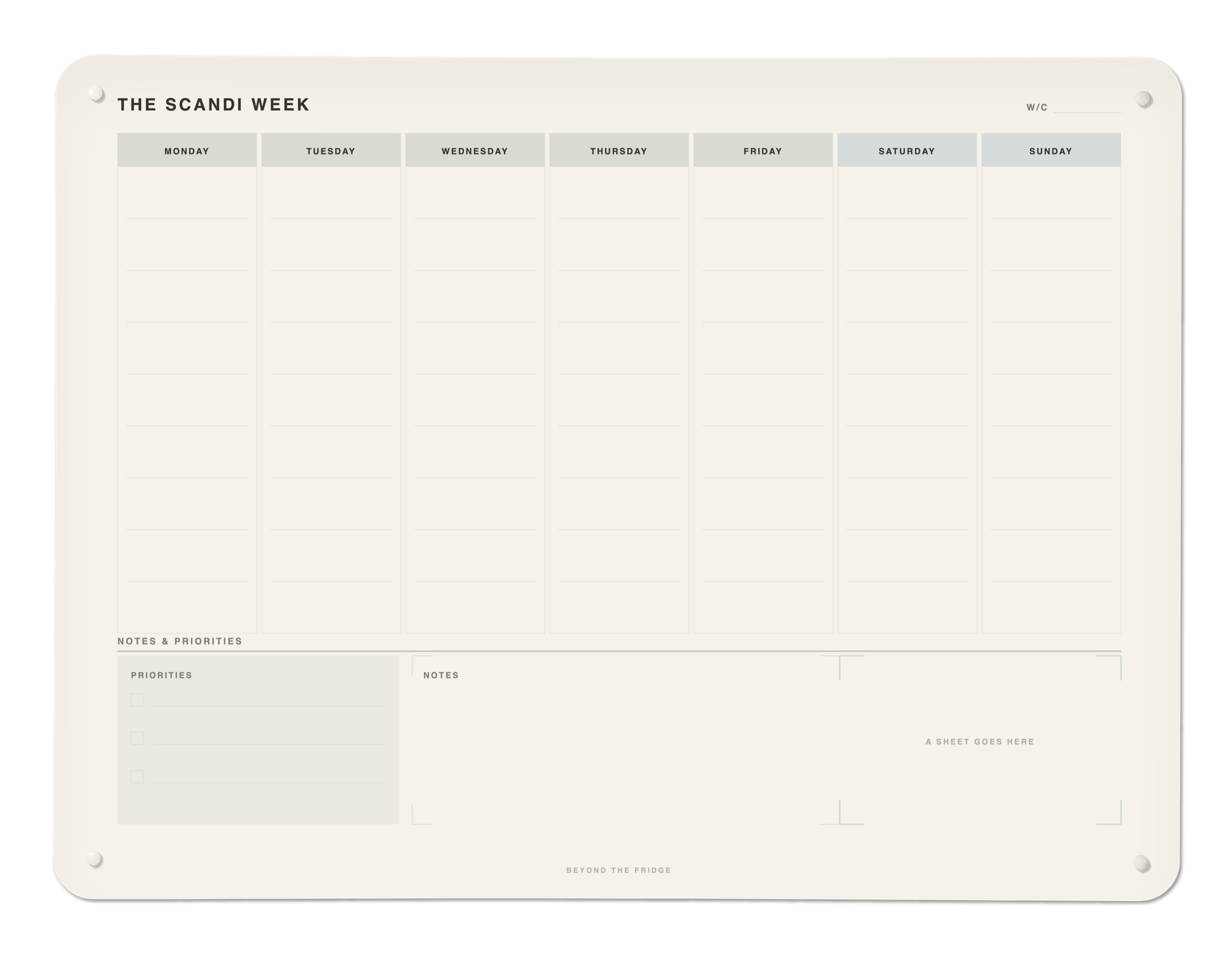The Scandi Week board mounted on a wall: seven ruled day columns over a Notes and Priorities band
